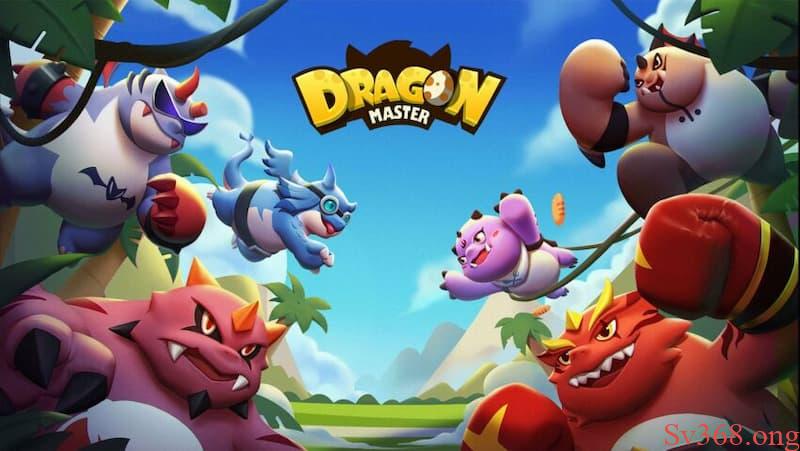 Cách Chơi Dragon Master Mang Lại Chiến Thắng Dễ Dàng Nhất 6 Chi tiết về cách chơi Dragon Master